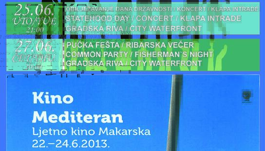 SVEČANO OTVARANJE MAKARSKOG KULTURNOG LJETA 2013.