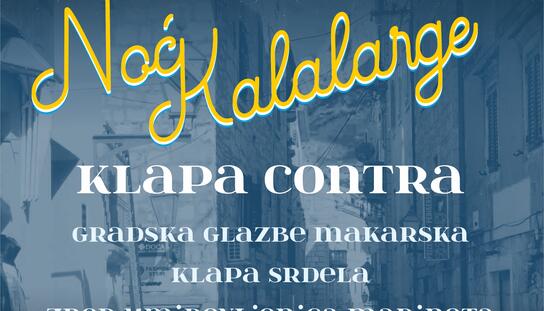 Noć Kalalarge večeras u 20 sati: Na 25. obljetnicu najpoznatije pučke fešte dolazi klapa Contra