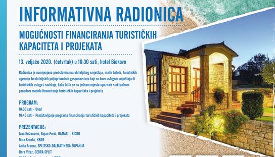 13. veljače u hotelu Biokovo: Informativna radionica ''Mogućnosti financiranja turističkih kapaciteta i projekata''