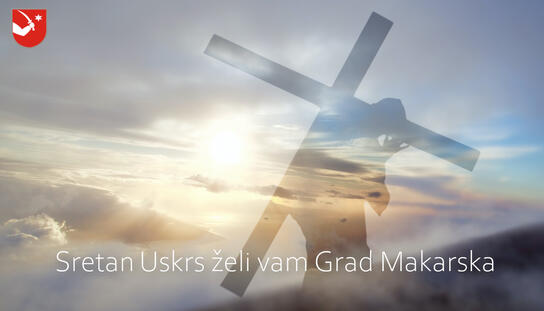 Sretan Uskrs želi vam Grad Makarska!