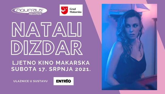 Natali Dizdar 17. srpnja u Ljetnom kinu u Makarskoj